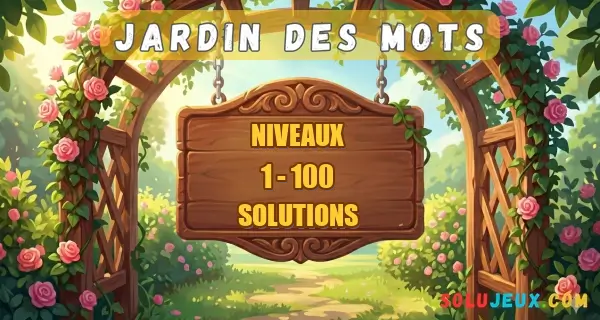 Jardin Des Mots Niveaux 1 à 100